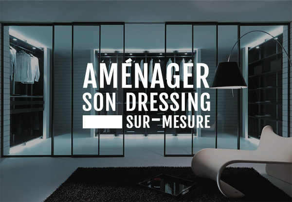 Comment aménager mon dressing ?